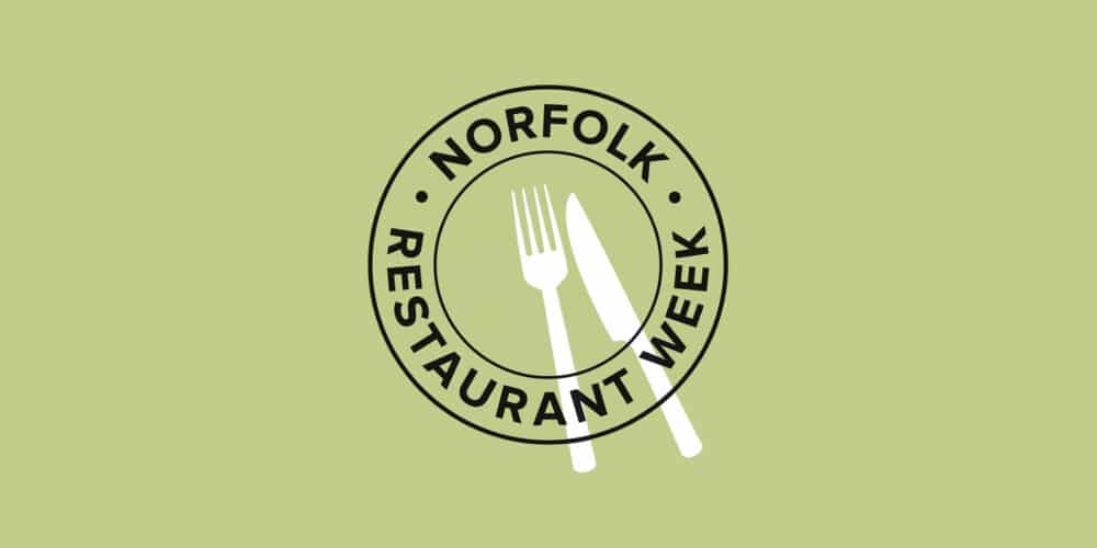 Our Top 6 places to visit during Norfolk Restaurant Week Nurtured in